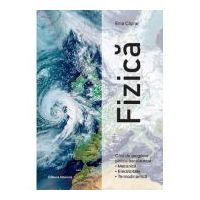 Fizica. Ghid de pregatire pentru bacalaureat - Ema Caprar