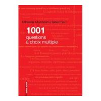 1001 Questions à choix multiple - Mihaela Munteanu Siserman
