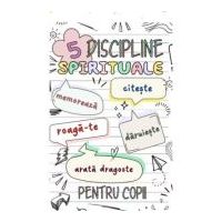 5 Discipline spirituale pentru copii