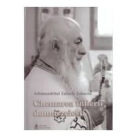 Chemarea infierii dumnezeiesti - Arhim. Zaharia (Zaharou)