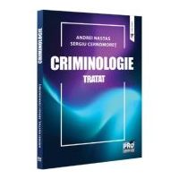 Criminologie. Tratat - Sergiu Cernomoret, Andrei Nastas