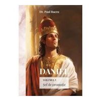 Daniel. Volumul 3. Sef de promotie - Paul Boeru