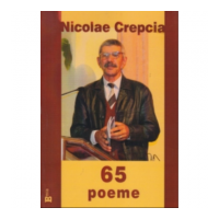 65 de poeme - Nicolae Crepcia