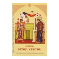 Acatistul Bunei Vestiri (format mic)