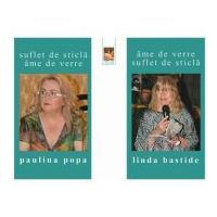 Ame de verre. Suflet de sticla - Paulina Popa