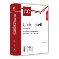 Codul civil adnotat cu doctrina si jurisprudenta. Volumul 3 - art. 1. 396-1. 850 - Viorel Terzea