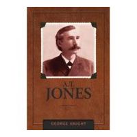 A. T. Jones - George R. Knight
