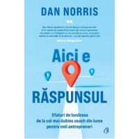 Aici e raspunsul - Dan Norris