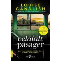 Celalalt pasager - Louise Candlish