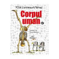 Corpul uman. Enciclopedia stiintei STEM