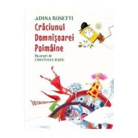 Craciunul Domnisoarei Poimaine - Adina Rosetti