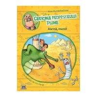 Creionul profesorului Plumb: Alarma, mumii! - Nina Hundertschnee