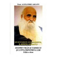 Despre vraji si farmece si lupta impotriva lor - Alexandru Argatu