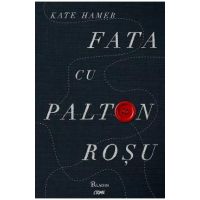 Fata cu palton rosu - Kate Hamer