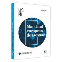 Mandatul european de arestare - Daniela Dediu