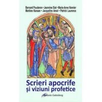Scrieri apocrife si viziuni profetice