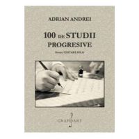 100 de studii progresive pentru Chitara Solo - Adrian Andrei