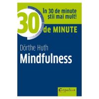 30 de minute Mindfulness - Dorthe Huth