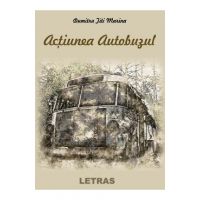 Actiunea autobuzul - Dumitru Titi Marina
