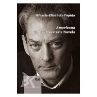 Americana in Paul Auster's Novels - Mihaela-Elisabeta Poputa