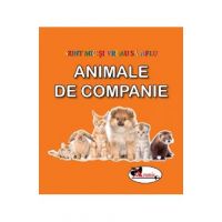 Animale de companie. Sunt mic si vreau sa aflu
