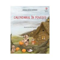 Calendarul in povesti - Adriana Monica Gheorghiu, Iulian Bogaciev