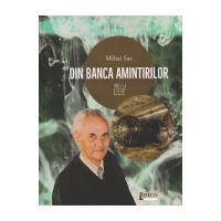 Din banca amintirilor - Mihai Sas