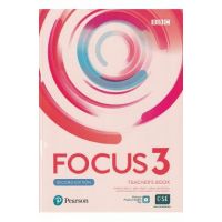 Focus 3 2nd Edition Teacher's Book - Patricia Reilly, Arek Tkacz, Anna Grodzicka, Bartosz Michalowski, Angela Bandis, Lynda Edwards