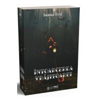 Intoarcerea vrajitoarei - Ioana Trif