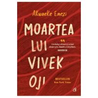 Moartea lui Vivek Oji - Akwaeke Emezi