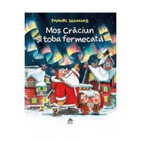 Mos Craciun si toba fermecata - Mauri Kunnas