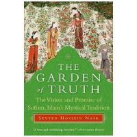 The Garden of Truth - Seyyed Hossein Nasr