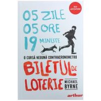 Biletul de loterie - Michael Byrne