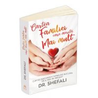 Cartea familiei care merita mai mult - Shefali Tsabary
