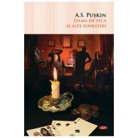 Dama de pica si alte povestiri - A.S. Puskin