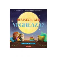 Dumnezeu mai vegheaza? - Sheila Walsh