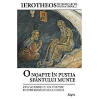 O noapte in pustia Sfantului Munte - Ierotheos Vlachos