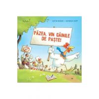 Pazea, vin gainile de paste! - Katja Reider, Dominik Rupp