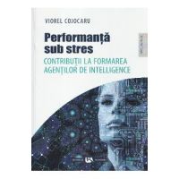 Performanta sub stres - Viorel Cojocaru