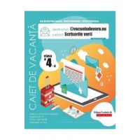 Scrisorile verii - Clasa 4 - Caiet de vacanta - Ana-Maria Palea, Maria Comanescu, Iuliana Filfanescu