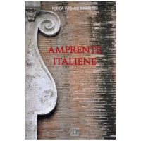 Amprente italiene - Rodica Flesariu Marinescu