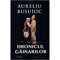 Hronicul Gainarilor - Aureliu Busuioc