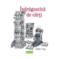 Indragostita de carti - Debbie Tung
