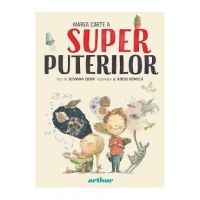 Marea carte a super puterilor - Susanna Isern