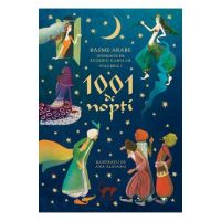 1001 de nopti. Vol.1: Basme arabe istorisite de Eusebiu Camilar