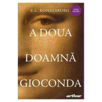 A doua doamna Gioconda - E.L. Konigsburg