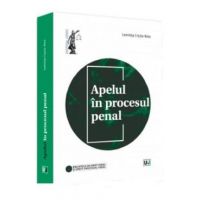Apelul in procesul penal - Luminita Cristiu-Ninu