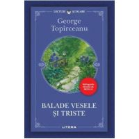 Balade vesele si triste - George Topirceanu