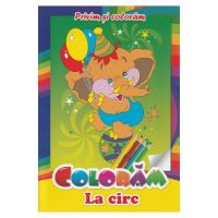 Coloram la circ. Privim si coloram