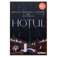 Hotul - Megan Whalen Turner